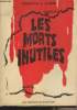 "Les morts inutiles - collection ""Alternance""". Albou Edmond S.