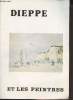 "Dieppe et les peintures - Extrait du dossier du mois de ""Dieppe-Info"" n°92 juillet/août 1984". Collectif