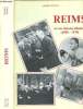 Reims et son histoire illustrée (1900-1939). Pellus Daniel