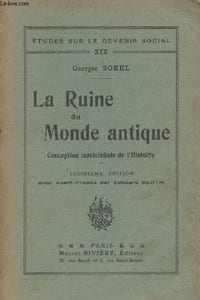 "La Ruine du Monde antique - Conception matérialiste de l'histoire - collection ""Etudes sur le devenir social XIX"""