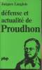 "Défense et actualité de Proudhon - collection "" science de l'homme"" n°295". Langlois Jacques