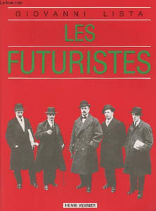 "Les futuristes - collection ""les plumes du temps"" n°28"