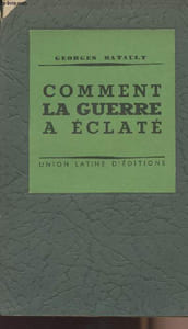 "Comment la guerre a éclaté - collection ""Guerre 39"" troisième volume"