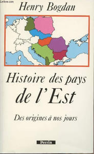 Histoire des pays de l'Est - Des origines à nos jours