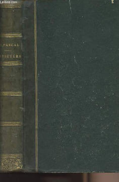 Pensées de Bl. Pascal - Caractères de La Bruyère. Pascal B.