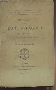 "Mémoires d'un jeune espagnol de Florian - ""Les petits chefs-d'oeuvre"""