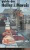 Guide des Halles et du Marais. Collectif