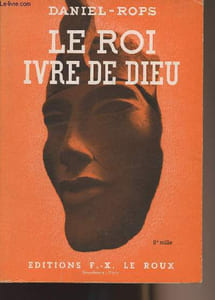 Le roi ivre de dieu