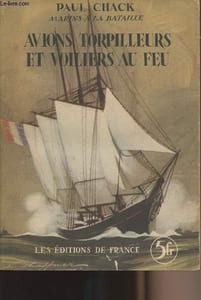 "Avions torpilleurs et voiliers au feu - collection ""Marins à la bataille"" n°9"