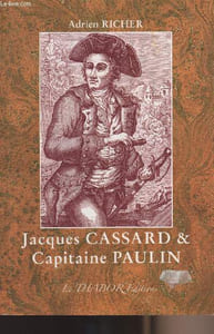 "Jacques Cassard & Capitaine Paulin - collection ""Vie des plus célèbres marins"""