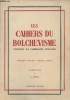 Les cahiers du Bolchevisme pendant la campagne 1939-1940 - Molotov, Dimitrov, Thorez, Marty. Collectif