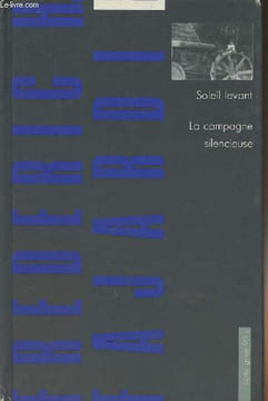 Soleil levant - La campagne silencieuse. Fajardie Frédéric-H.