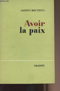 Avoir la paix