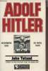 Adolf Hitler - Novembre 1938- 30 avril 1945. Toland John