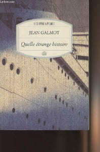 "Quelle étrange histoire - collection ""Motifs"" n°29"
