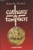 Cathares et templiers. Reznikov Raimonde
