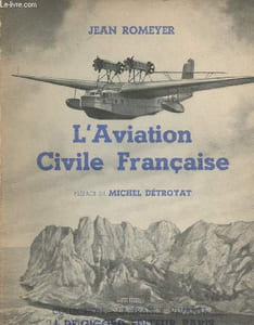 "L'aviation civile française - collection ""La France vivante"""