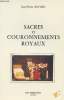 Sacres et couronnements royaux. Bayard Jean-Pierre