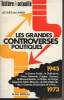 "Les grandes controverses politiques - De 1945 à 1973 - collection ""Histoire et actualités""". de Launay Jacques
