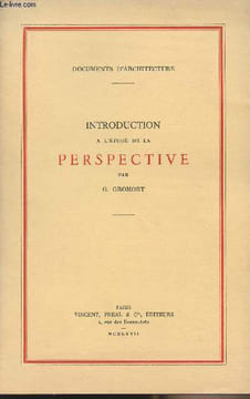 Documents d'architecture - Introduction à l'étude de la perspective. Gromort G.