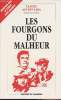 "Les fourgons du malheur - ""chronique cinématographique du XXe siècle""". Autant-Lara Claude