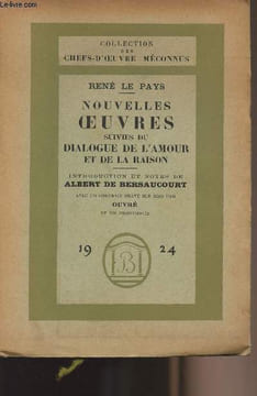 "Nouvelles oeuvres suivies du dialogue de l'amour et de la raison - collection ""Chefs-d'oeuvre méconnus""". Le Pays René