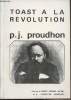 Toast à la révolution. Proudhon P.-J.