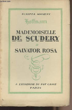 "Mademoiselle de Scudéry & Salvator Rosa - collection ""Scripta manent"" n°46". Hoffmann