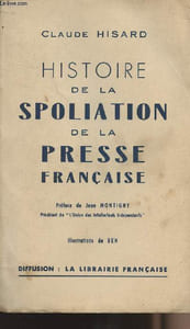 Histoire de la Spoliation de la presse française