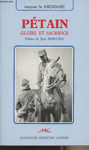 Pétain Gloire et sacrifice