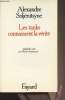 Les tanks connaissent la v&eacute;rit&eacute;. Solj&eacute;nitsyne Alexandre