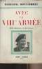 "Avec la VIIIe Armée d'El Alamein à l'Adriatique - collection ""Archives d'histoire contemporaine""". Maréchal Montgomery