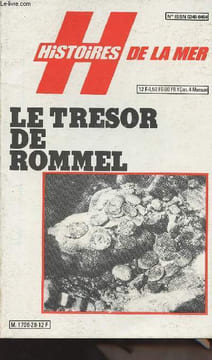 Histoires de la mer n°28 - Le trésor de Rommel. Collectif