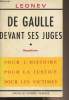 De Gaulle devant ses juges - Réquisitoire pour l'histoire pour la justice pour les victimes. Leonev