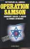 Opération Samson - Comment Israël a acquis la bombe atomique. Hersh Seymour M.