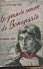 La grande pensée de Bonaparte - L'Europe unie ( De Saint-Jean-d'Acre au 18 Brumaire). Costantini Pierre