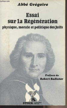 "Essai sur la Régénération physique, morale et politique des juifs - Collection ""Judaïsme/Israël""". Abbé Grégoire