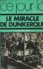 "Le miracle de Dunkerque - 4 juin 1940 - collection ""ce jour-là""". Lord Walter