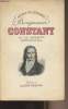 Benjamin Constant ou le libertin sentimental. de Kerchove Arnold