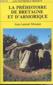 "La préhistoire de Bretagne et d'Armorique - collection ""Les universels Gisserot"" n°2"