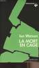 "La mort en cage - collection ""Dimensions""". Watson Ian