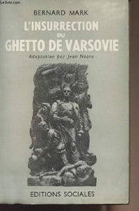 L'insurrection du ghetto de Varsovie