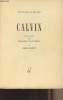 "Calvin - collection ""Le cri de la France"" n°35". Gagnebin Charles et Barth Karl