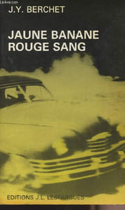 "Jaune banane, rouge sang - collection ""Choc corridor"""