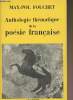 Anthologie thématique de la poésie française. Fouchet Max-Pol