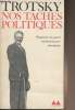 "Nos taches politiques - Organiser un parti révolutionnaire clandestin - collection ""Bibliothèque médiations""n°81". Trotsky Léon