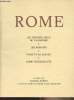 Rome - Les derniers dieux du paganisme - Les romains - Rome et sa parure - Rome conquérante. Pognon Edmond