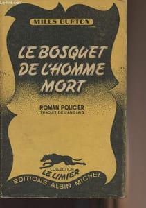 "Le bosquet de l'homme mort - collection ""Le limier"" n°2"