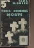 "Trois hommes morts - collection de ""l'empreinte"" n°7". McGuire Paul