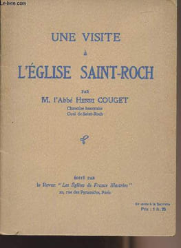 Une visite à l'Eglise Saint-Roch. M. L'Abbé Couget Henri